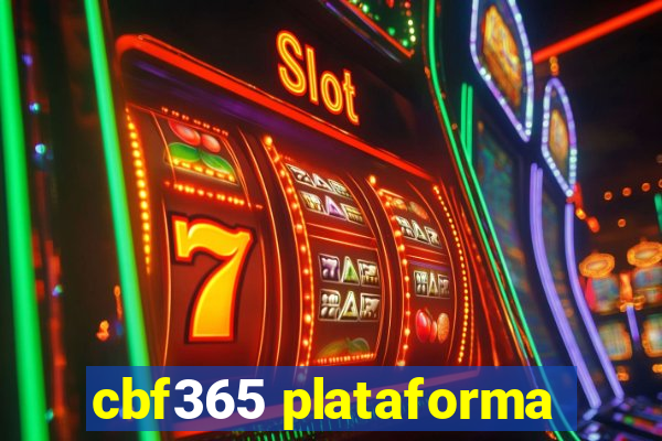 cbf365 plataforma