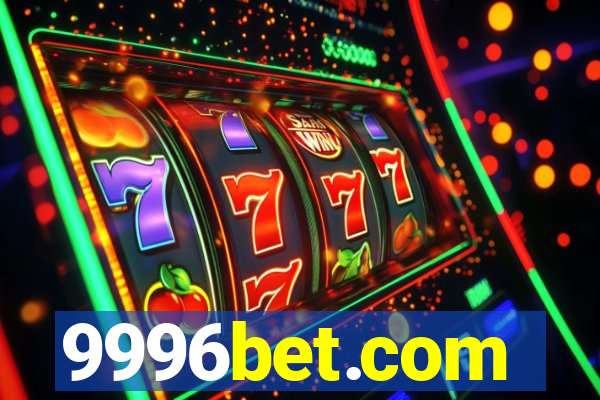 9996bet.com