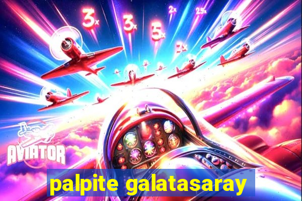 palpite galatasaray