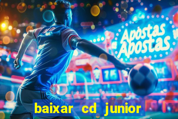 baixar cd junior marques 2024