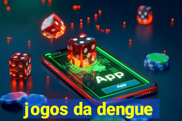 jogos da dengue