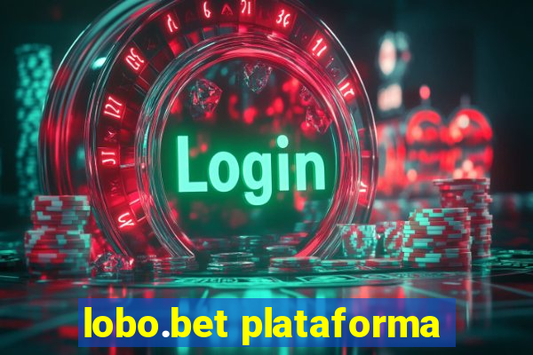 lobo.bet plataforma