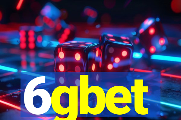 6gbet