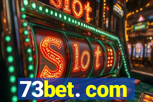 73bet. com