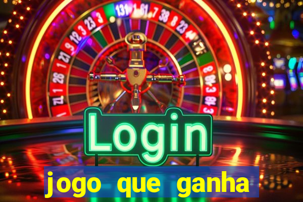 jogo que ganha dinheiro de verdade sem depositar nada