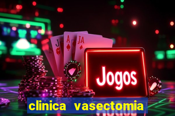 clinica vasectomia porto alegre