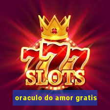 oraculo do amor gratis