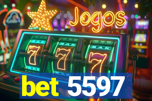 bet 5597