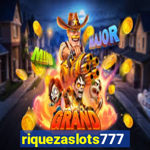 riquezaslots777