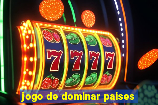 jogo de dominar paises