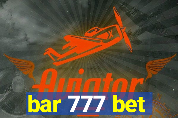 bar 777 bet