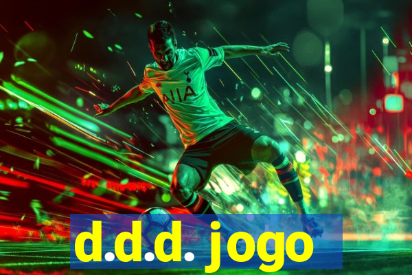 d.d.d. jogo