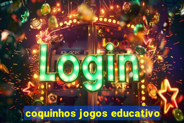 coquinhos jogos educativo