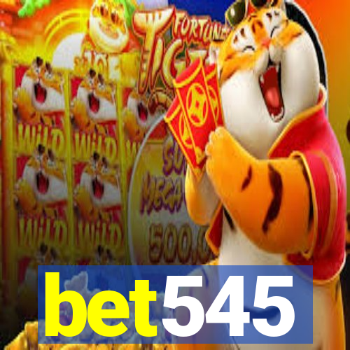 bet545