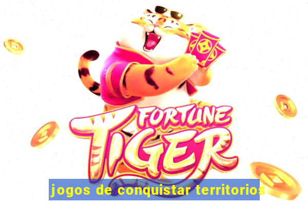 jogos de conquistar territorios