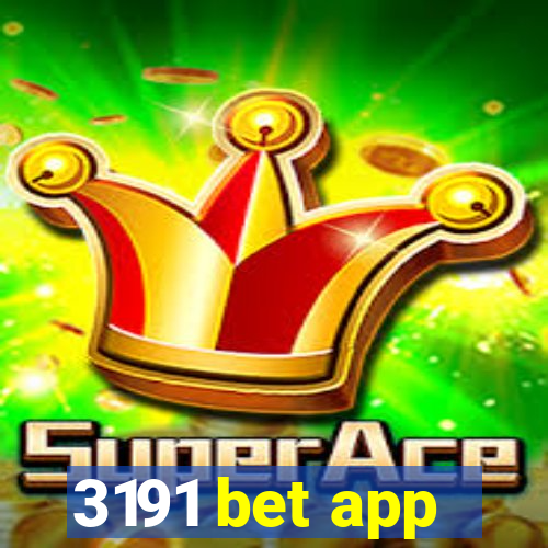 3191 bet app