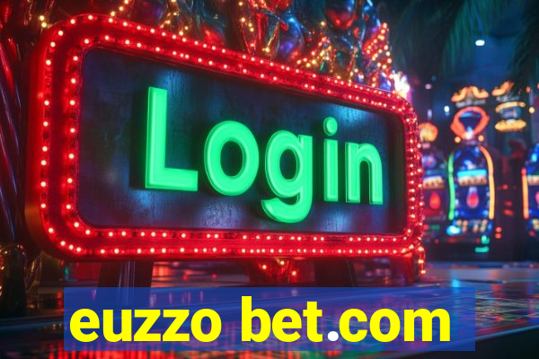 euzzo bet.com