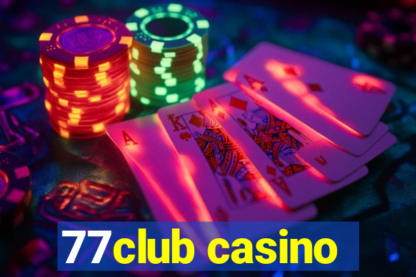 77club casino