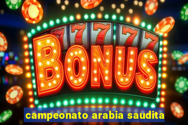 campeonato arabia saudita