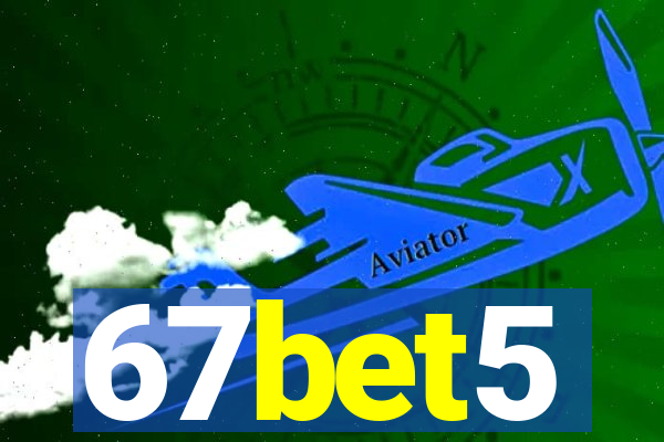 67bet5