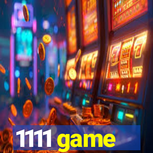 1111 game