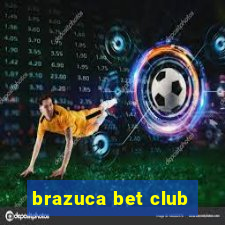 brazuca bet club