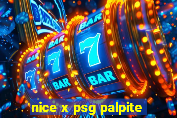 nice x psg palpite