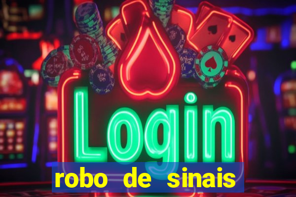 robo de sinais fortune tiger