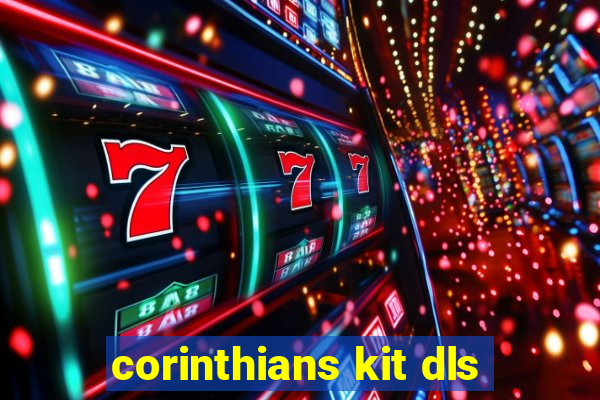 corinthians kit dls