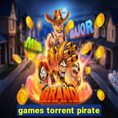 games torrent pirate