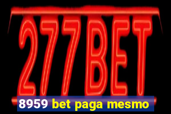 8959 bet paga mesmo