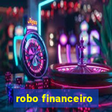 robo financeiro