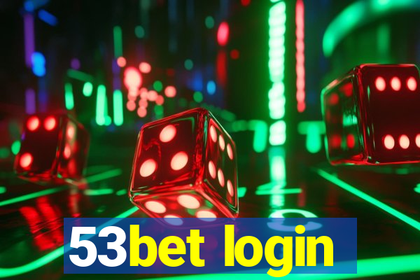 53bet login