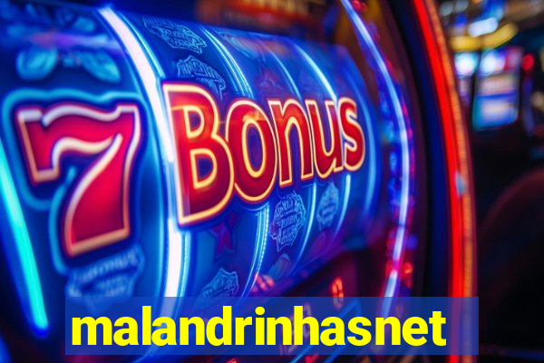 malandrinhasnet