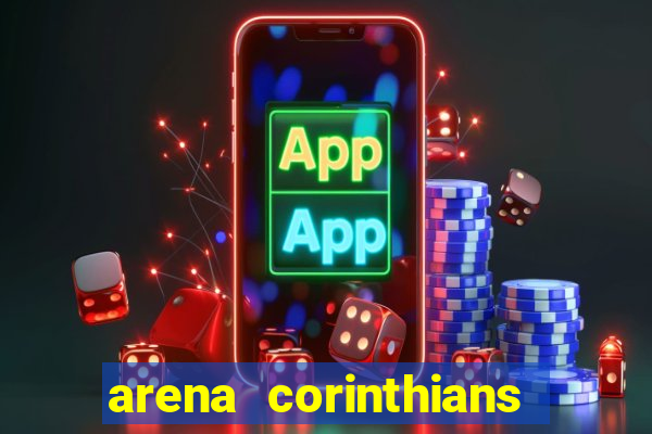 arena corinthians setores e fileiras