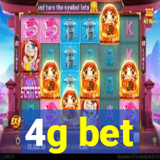 4g bet