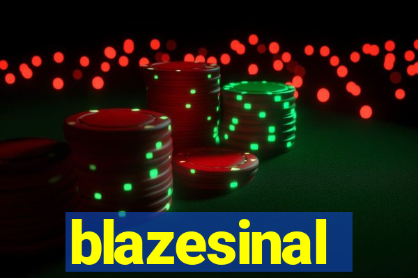 blazesinal