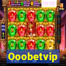 Ooobetvip