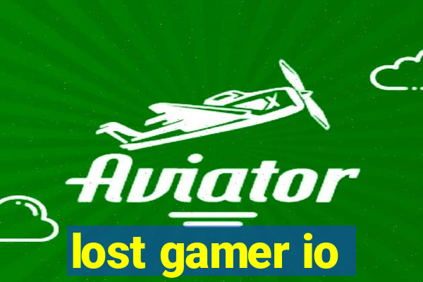 lost gamer io