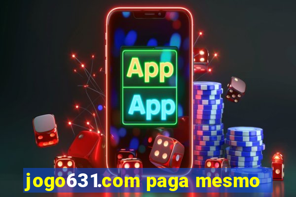 jogo631.com paga mesmo