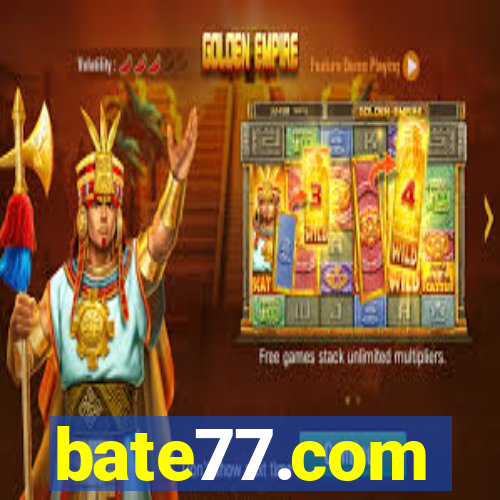 bate77.com