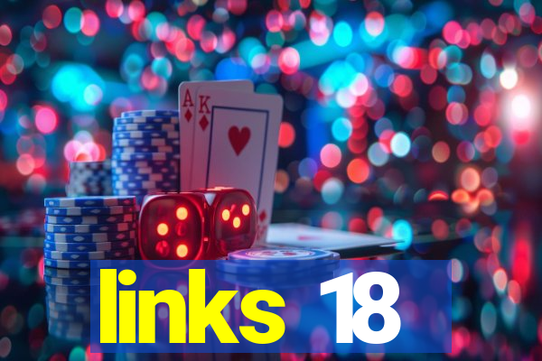 links 18