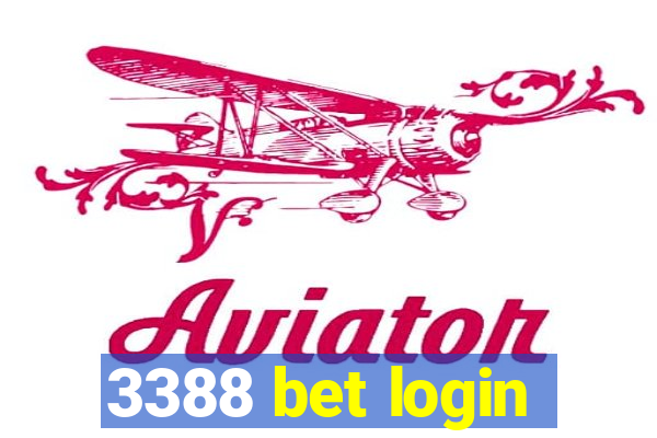 3388 bet login