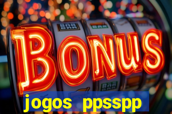 jogos ppsspp download android