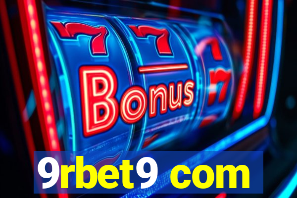 9rbet9 com