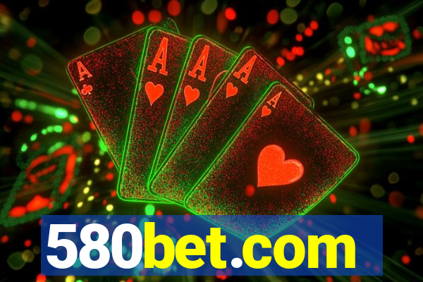 580bet.com