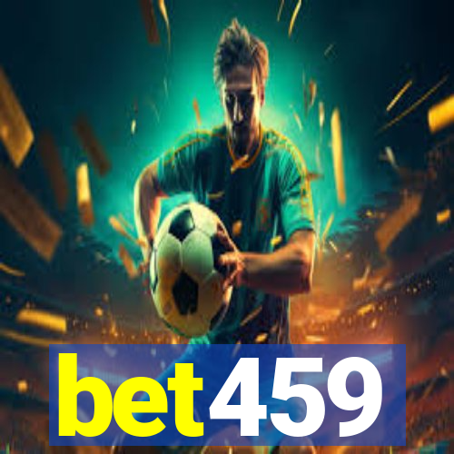 bet459