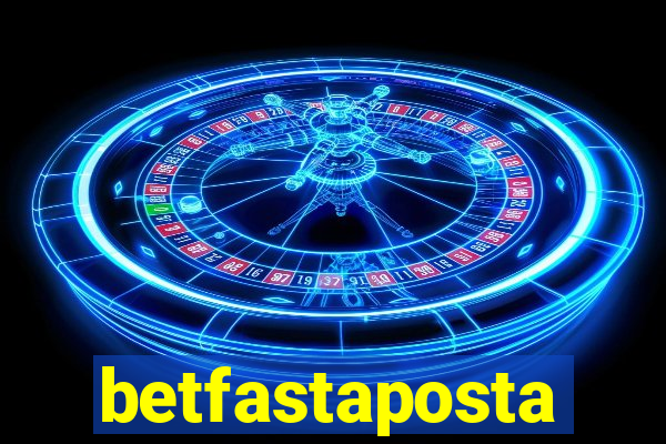 betfastaposta