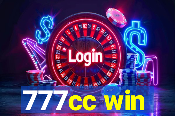 777cc win