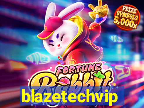 blazetechvip